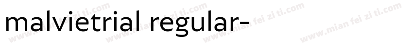 malvietrial regular字体转换